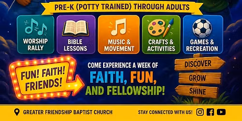 VBS at Greater Friendship Baptist Church
