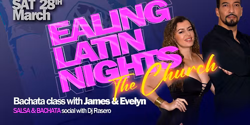 Ealing Latin Nights - Salsa & Bachata nights