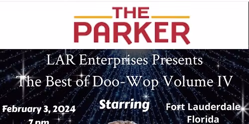 The Best of Doo Wop IV at Lillian S. Wells Hall at The Parker