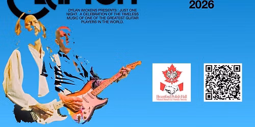 BRANTFORD NOV 14. JUST ONE NIGHT.  A CELEBRATION OF THE MUSIC OF ERIC CLAPTON.