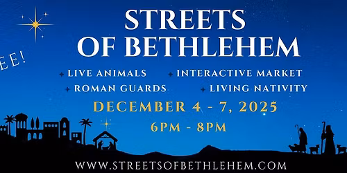 Streets of Bethlehem, FREE Outdoor Living Nativity