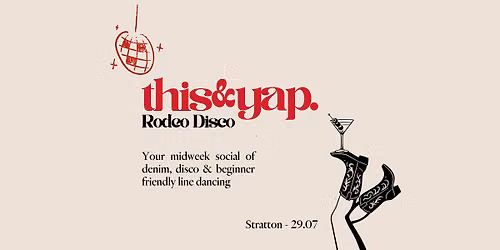 This & Yap: Rodeo Disco