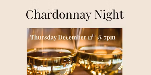 Chardonnay Night