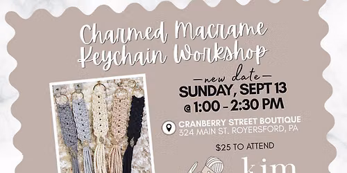 Charmed Macrame Keychain Workshop 