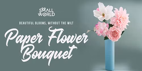 Paper Flower Bouquet