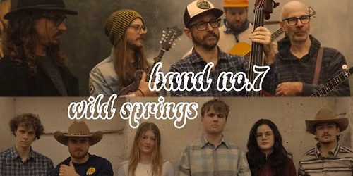 Band No.7 & Wild Springs guerilla show