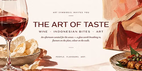 The Art of Taste: Wine, Indonesian Bites & Contemporary Art