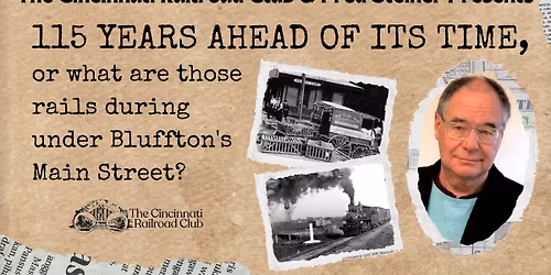 115 years ahead of its time, or what are those rails during under Bluffton's Main Street