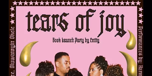 Tears of Joy: A Evening of Writing, Drag, and Gold