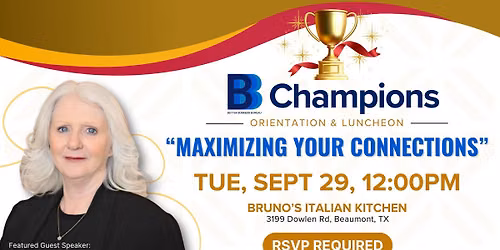 BBB Champions Orientation & Luncheon: Maximizing Your Connections