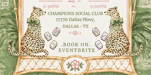 MAHJONG & MARTINIS AT CHAMPIONS @ Champions Social Club