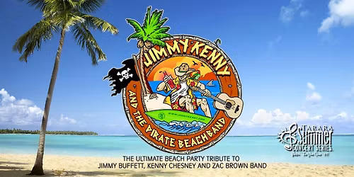 Jimmy Kenny & The Pirate Beach Band -Tribute to Buffett, Chesney, Zac Brown