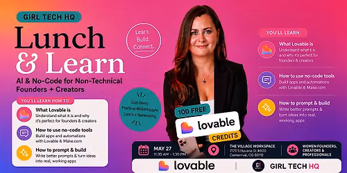 Girl Tech HQ Lunch & Learn