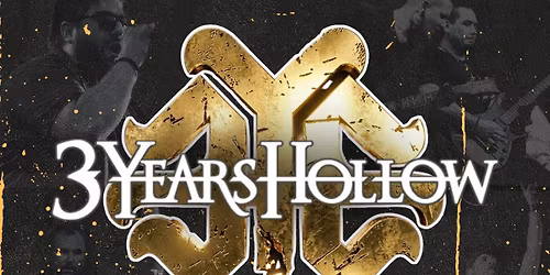 3 Years Hollow w\/ Etched In Embers & Trackside