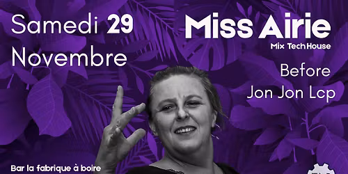 Miss Airie : Mix Tech House