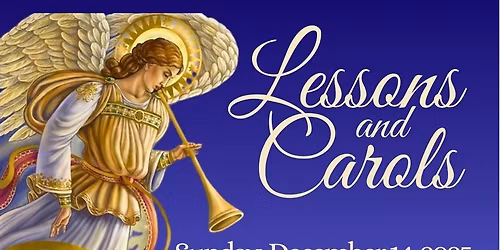 Lessons & Carols