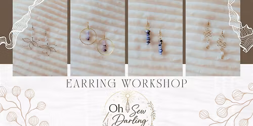 Earring Workshop