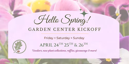 Garden Center Kickoff