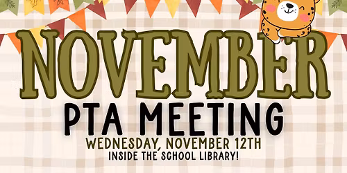 November PTA Meeting