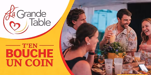 La Grande Table t'en bouche un coin!