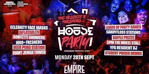 Project X Freshers House Party | Coventry Freshers 2026 &amp; Warwick Freshers 2026