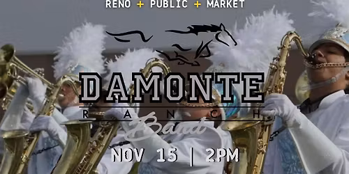 Damonte Ranch High School Band Performance at Reno Public Market