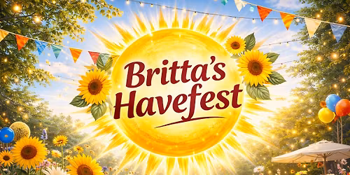 \u2600\ufe0f\ud83d\udc9b Britta\u2019s Havefest \u2013 For\u00e5r m\u00f8der Sommer \ud83d\udc9b\u2600\ufe0f