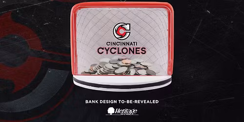 Cincinnati Cyclones v Komets | Bank Giveaway Night