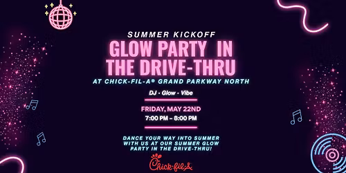 Summer Kickoff Glow Party in Drive-Thru! \u2728 \ud83d\ude97