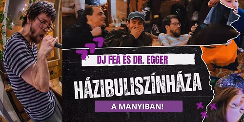 Fekete \u00c1d\u00e1m \u00e9s Egger G\u00e9za H\u00e1zibulisz\u00ednh\u00e1za - A Manyiban
