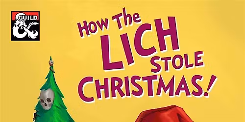 TAB Holiday AL Tier 1 {How the Lich Stole Christmas}