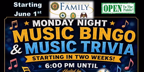 Music Bingo\/Trivia Starting June 1st @ American Legion Post#99, Foley, AL