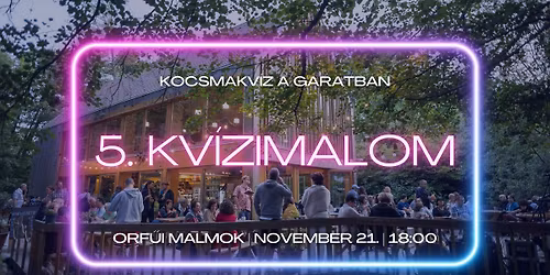 5. Kv\u00edzimalom - Mes\u00e9s Kv\u00edz