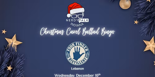 Christmas Carol Ballad Bingo at Four Finger Distillery Lebanon
