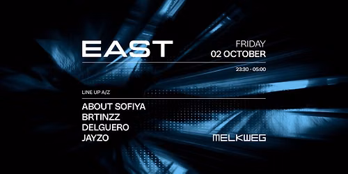 EAST | Melkweg Amsterdam