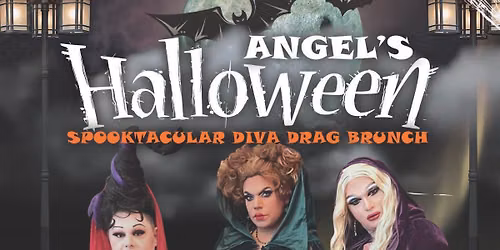 Angel's Halloween - Diva Drag Brunch