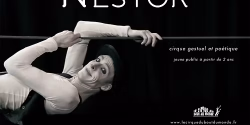 Specale jeune public : Nestor 