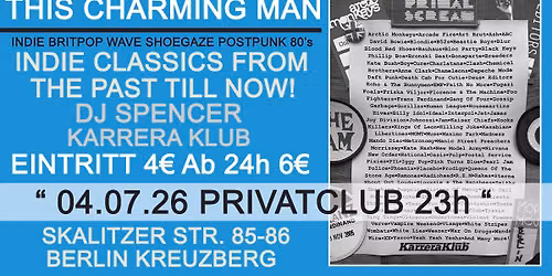 This Charming Man - Indie Classics From The Past Till Now mit DJ Spencer \/ Karrera Klub