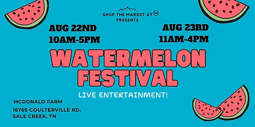 Watermelon Festival