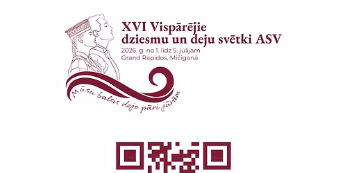 2026 Latvian Song and Dance Festival - Thursday at DeVos Performance Hall
