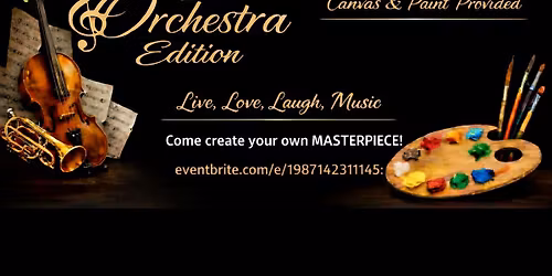 The Orchestra Edition Come Create Your Own MASTERPIECE!