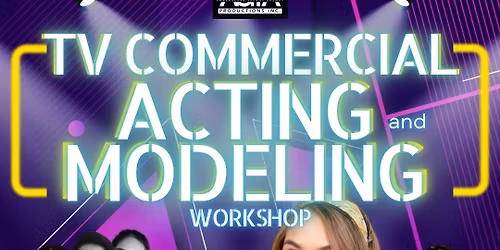 TV COMMERCIAL ACTING & MODELING WORKSHOP | BATCH 26