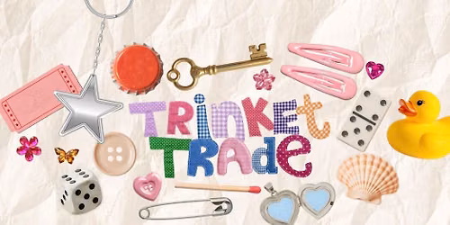 Tucson Trinket Trade Party