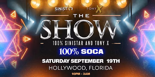 The Show - EP. 2 - 100% Sinistar & Tony X (100 % SOCA)