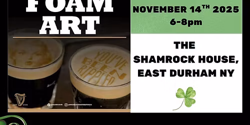 Guinness Foam Art Night at The Shamrock House \u2618\ufe0f