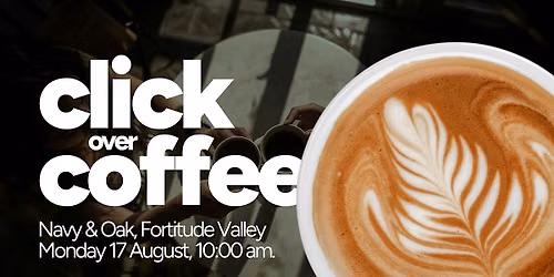 Click over Coffee - Brisbane