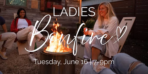 Ladies Bonfire @ Lisa's