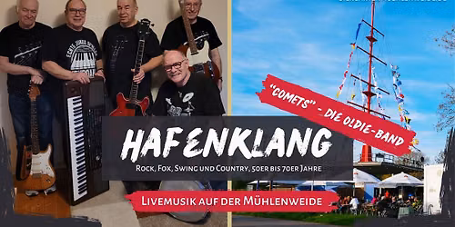 Hafenklang - live Musik im Biergarten M\u00fchlenweide mit "Comets - Die Oldie-Band"