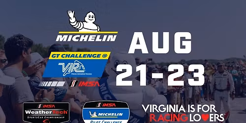 IMSA Michelin GT Challenge and VA is for Racing Lovers Grand Prix
