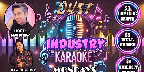 MONDAY KARAOKE AT DUST